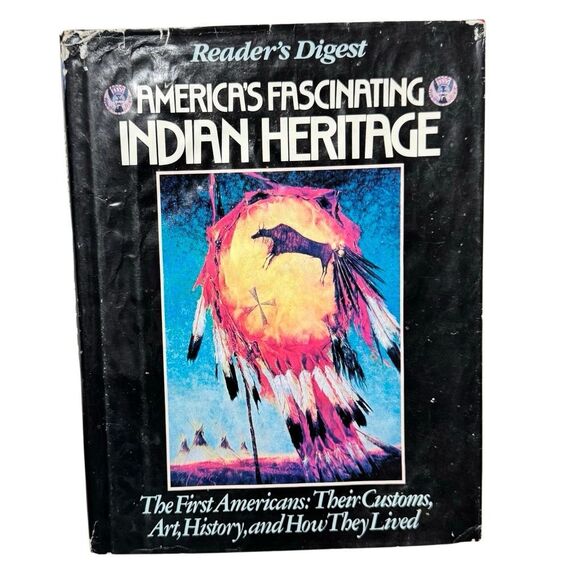 America's Fascinating Indian Heritage Reader's Digest Editors Hardcover1991 - Picture 1 of 8